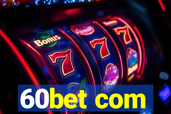 60bet com